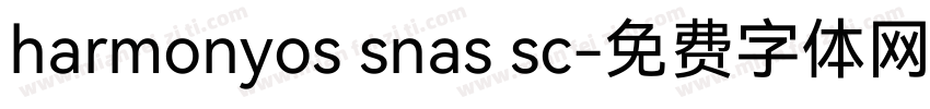 harmonyos snas sc字体转换